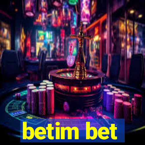 betim bet